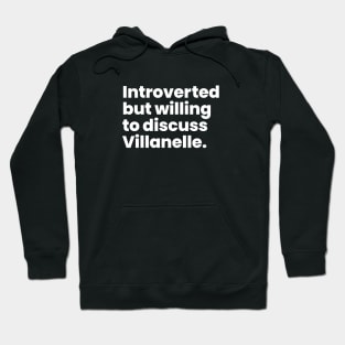 Introverted but willing to discuss Villanelle - Killing Eve Hoodie